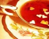 Fine Art Print  :You Are Just My Cuppa Tea 5x7 Metallic Finish Print