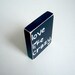 Love Like Crazy. Home Decor.