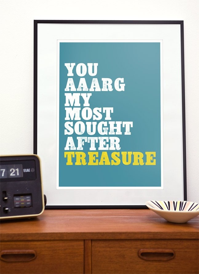 Typography poster Wedding Gift Anniversary art print Nursery decor Quote Art - pirate love a3