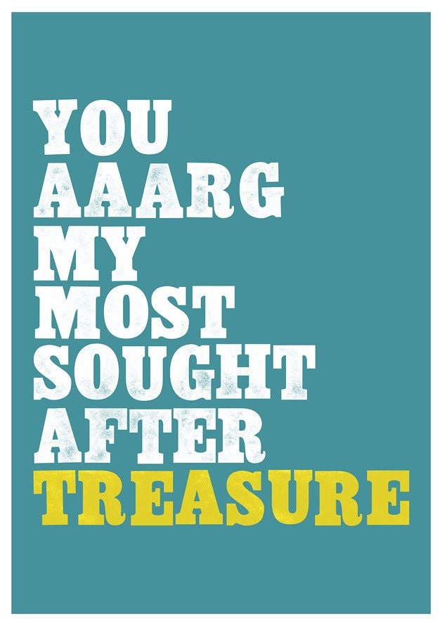 Typography poster Wedding Gift Anniversary art print Nursery decor Quote Art - pirate love a3
