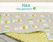 Max - PDF Quilt Pattern in 2 sizes