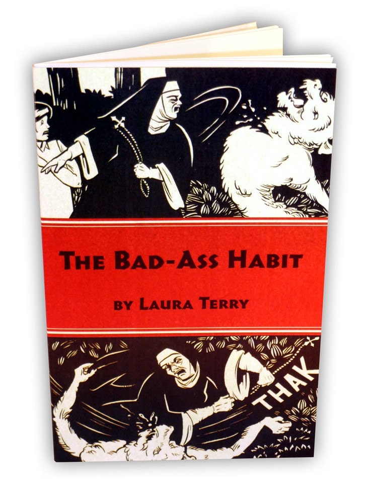 Bad-Ass Habit
