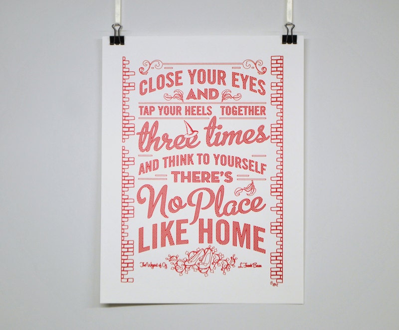 No Place Like Home - Wizard of Oz quote poster