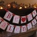 Valentine Banner  Be My Valentine Party Decoration Red and Pink Sign Great Photo Prop Handmade Valentine