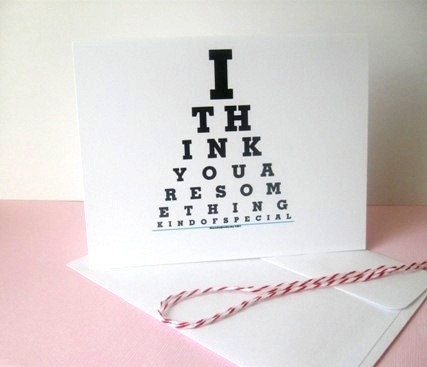 Birthday Card-I Think you are Something Kind of Special