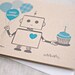 Robot Birthday Card - Blue, Happy Birthday Card, Eco-friendly Card - For Boy, For Him