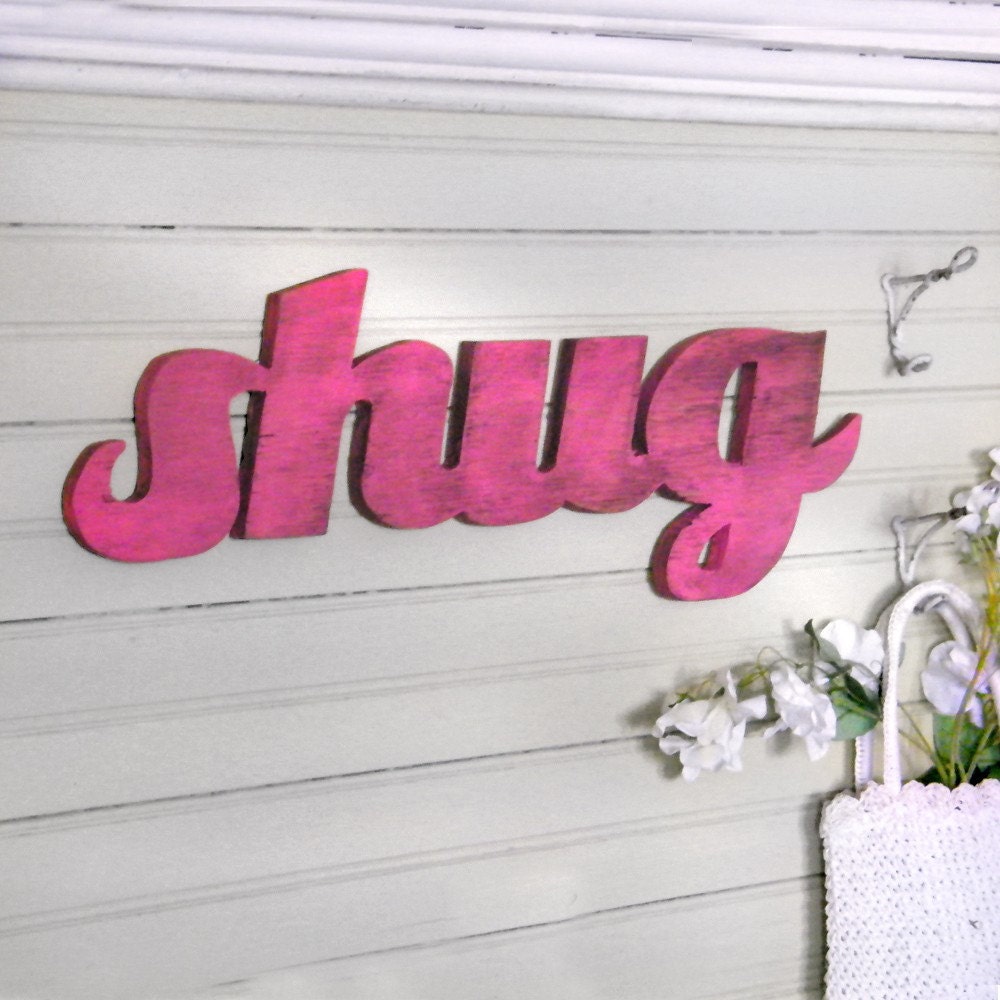 Shug Southern Wooden Sign Word Sign