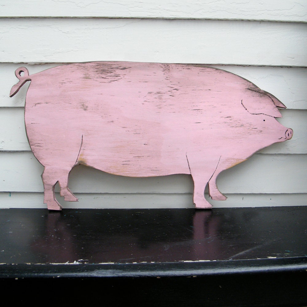Piggy Wooden Sign Distressed Large Size Wood Sign Country Pig
