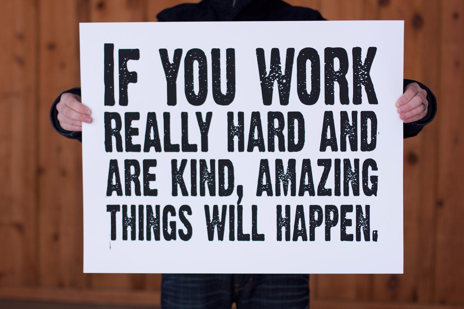 NEW Large Conan O'Brien Quote Typography Poster- If you work really hard and are kind, amazing things will happen - 22x28 inch print