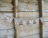MR. & MRS. burlap banner in white lettering, Wedding, photo prop, cake table, bunting, sign,