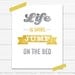 SALE Graphic Art Print "Life is Short, Jump on The Bed" 8x10 in Gold and Gray