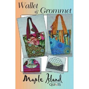 Pattern, Wallet and Grommet Tote Bag, by Maple Island Quilts