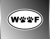 Woof Dog Pet Lovers with Paws Vinyl Euro Decal Bumper Sticker 3"x5"