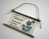 Quilled Magnet- Flattery for Gemini, May 21 to June 20, Birthday Gift, Ornament, Party Favor