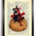 Repurposed Book Upcycled Dictionary Art Vintage Book Print Recycled Vintage Dictionary Page Witch and Pumpkin Halloween Buy 2 Get 1 FREE