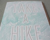 Take A Hike Letterpress Greeting Card