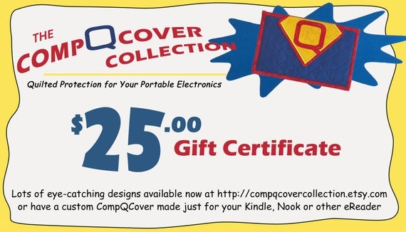 Buy gift cards kindle - 25 Dollar Comp-Q-Cover Gift Certificate -- for Kindle, Nook or Other eReader-size Comp-Q-Cover