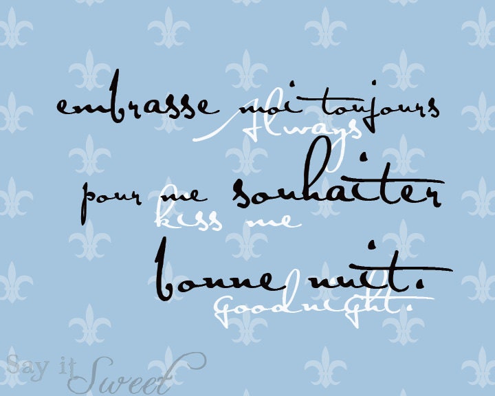 French: Always kiss me goodnight, 8x10 print (Fleur de lis, Parisian Sky Shown) BUY 3 GET 1 FREE