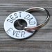 Handstamped Keychain "Best Dad Ever"
