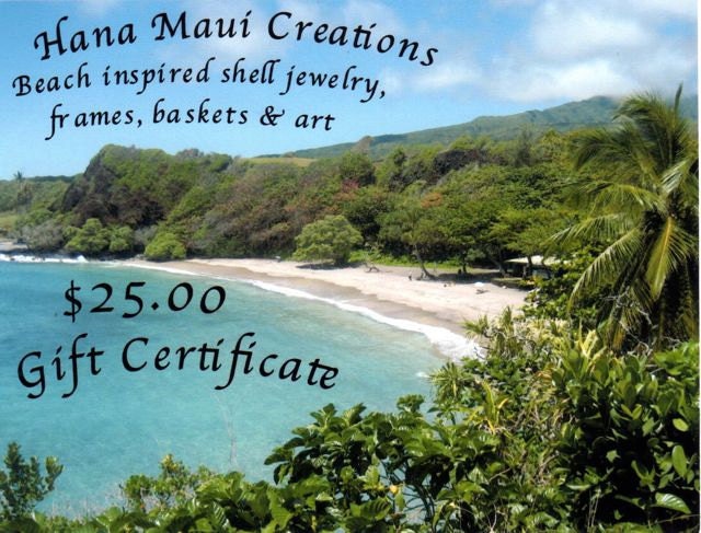 Gift Certificate, Valentines Day, Mothers Day, Jewelry, Baskets, Art Hawaii Special Occasion Birthday Gift for Her