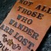 Leather Luggage Tag - Tolkien Quote - LOTR - Yellow Flower