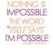 Nothing is Impossible - 8x10 Printable Art