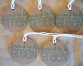 Gift Tags Circle Round Proud to be Green Brown Labels Nature Recycle Irish-SALE