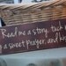 wooden sign with vinyl lettering - Read me a story, tuck me in tight, say a sweet prayer, and kiss me goodnight