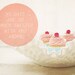 Pink Cupcakes. Fine Art Photography. Romantic. Home Decor. Size A4