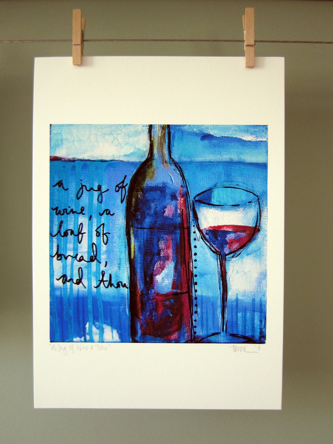 A Jug of Wine and Thou - A4 print from an original mixed media painting of a bottle of wine and a glass with quote from Omar Khayyam