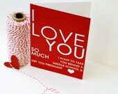 Funny I Love You Greeting Card - Adult Humour - Bright Red Heart Greeting Card Wedding Anniversary Valentines Day