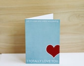 Valentines Day Greeting Card I Totally Love You Blue Red Husband Wife