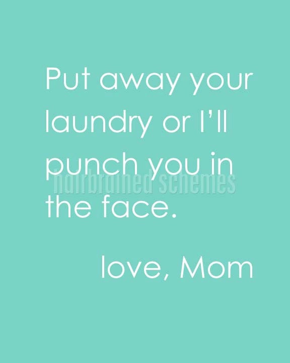 Put Away Your Laundry (or I'll Punch you in the Face) Cheeky Art Poster Print Mothers Day Aqua Blue
