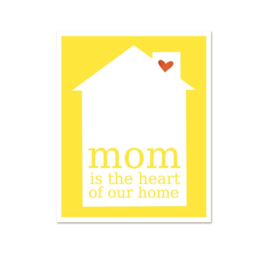 Mom is the Heart of Our Home - Yellow Spring Sunshine Quote Modern Print House - Mother's Day - Red Rust Orange Heart  - 8x10Valentines Day