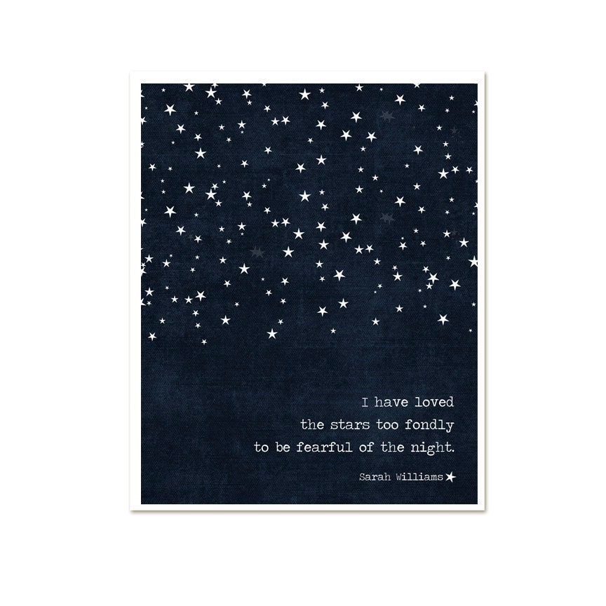 Digital Art Print I Have Loved the Stars Too Fondly To Be Fearful of the Night Poster Navy Blue Stars Modern Galileo Inspired Quote Print