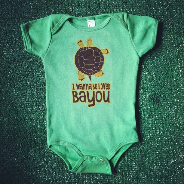I Wanna Be Loved Bayou - Baby Onesie