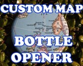 Custom Atlas Map Bottle Opener PICK YOUR LOCATION Il_170x135