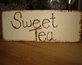 Sweet Tea Wood Sign for Outdoor Wedding Halloween Fall Bonfire Party Rustic Hillbilly Red Neck western barn harvest nature