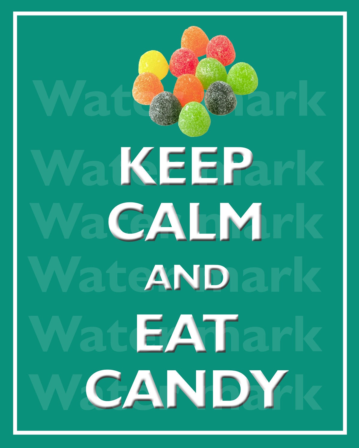 8x10 KEEP CALM And Eat CANDY Quote art print Customized wall decor Enjoy 5% off by using coupon code tweet5 during check out