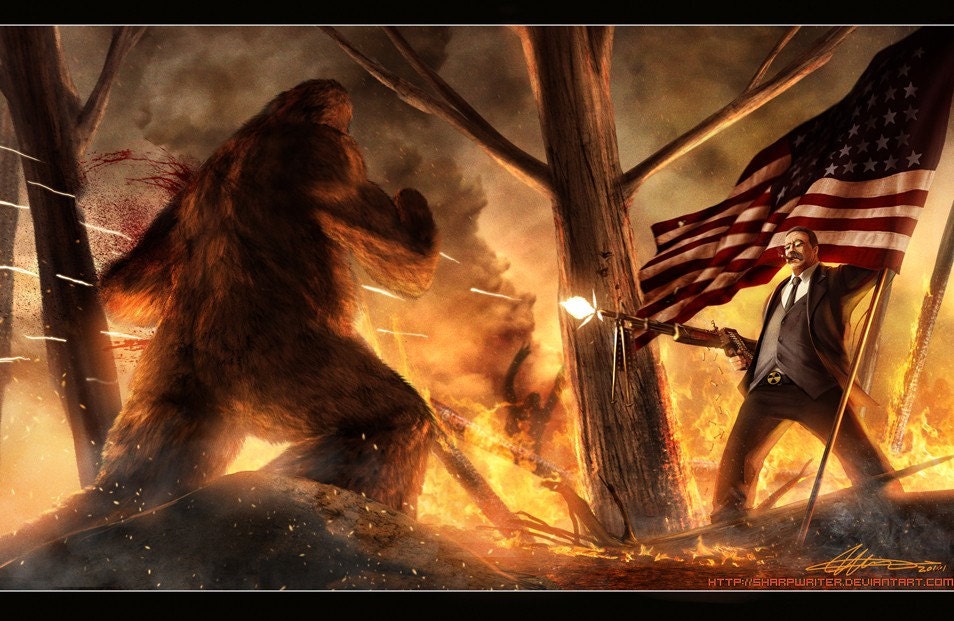 Teddy Roosevelt Vs. Bigfoot  Print 11x17 HQ Print