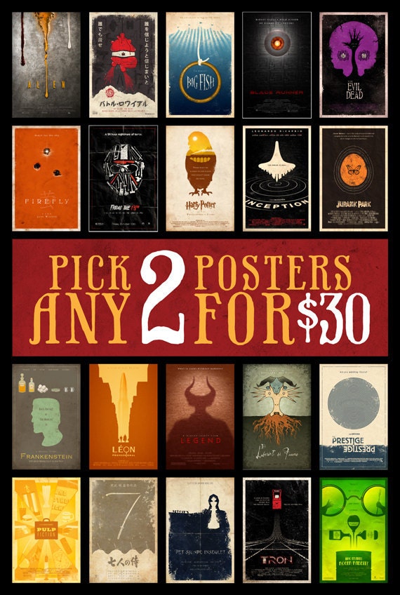 Any 2 Posters for 30 Dollars - 11x17 Size