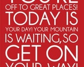 Dr. Seuss Quote Modern Art Print Typography Nursery wall decor, Kids Wall Art, Playroom or classroom wall art-Set of two 11x14