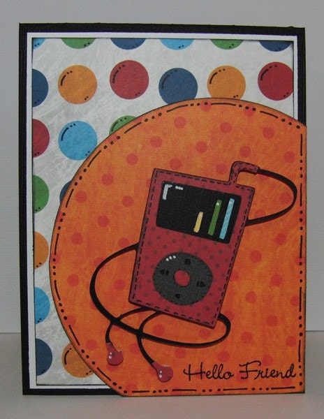Just Because Card: Hello Friend iPod