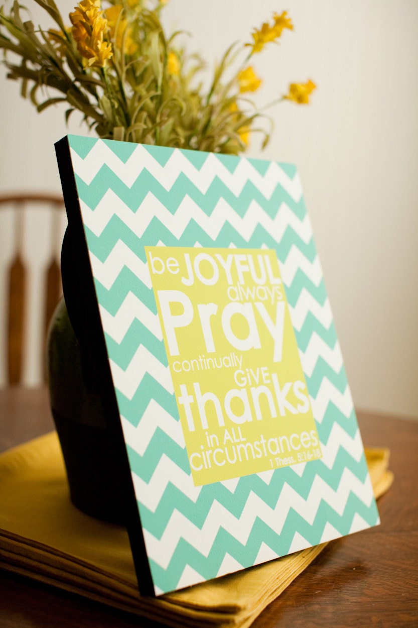 11x14 Teal and Chartreuse 1 Thess. 5:16-18 Zig Zag print