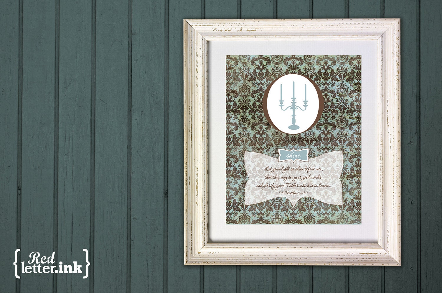 Wall Art - Shine Vintage (brown and blue with vintage wallpaper and candelabra design) Matthew 5:16 - 8 x 10 Print