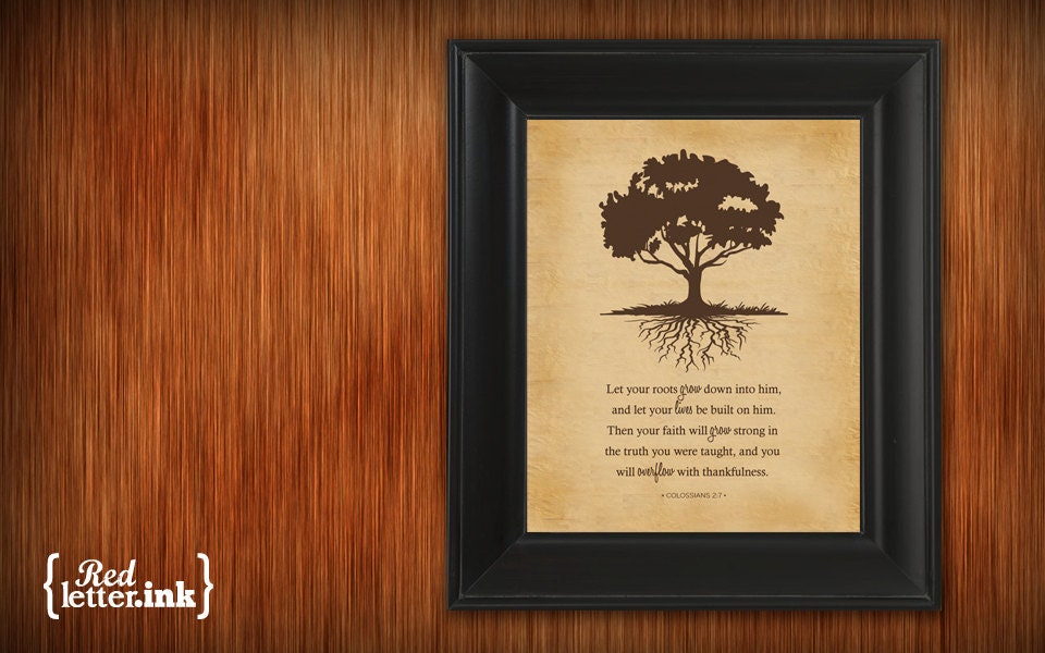 Wall Art - Roots Print (old canvas textured background with chocolate brown text) Colossians 2:7 - 8 x 10 Print