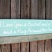 I Love You a Bushel and a Peck and a Hug Around the Neck Wooden Sign Wall Hanging Made to Order