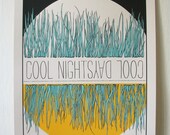 Cool Days / Cool Nights - Reversible Silkscreen Print
