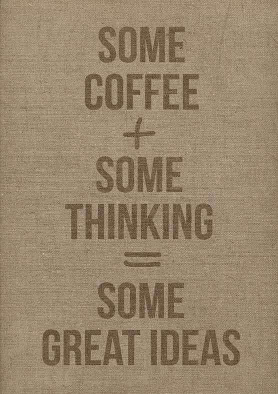Some coffee...