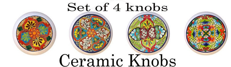 Mexican Art Talavera Look Drawer Pulls Knobs Ceramic Set of 4